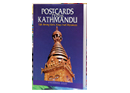 Postcards from Kathmandu: Life Among Gods, Kings and Diplomats