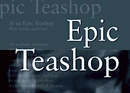 Epic Teashop: A Collection of Poems