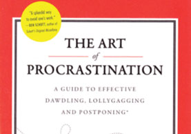 Putting off till tomorrow