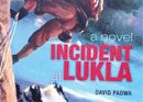 Incident at Lukla: A Novel by David Padwa